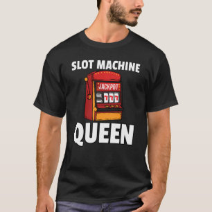 Kortplatsen Maskin drottningspelare Casino Spelare T Shirt