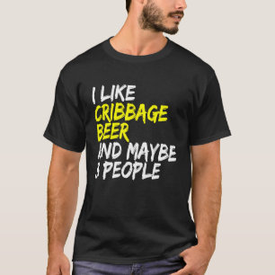 Kortspelets spelnatt jag gillar Cribbage & Beer Cr T Shirt
