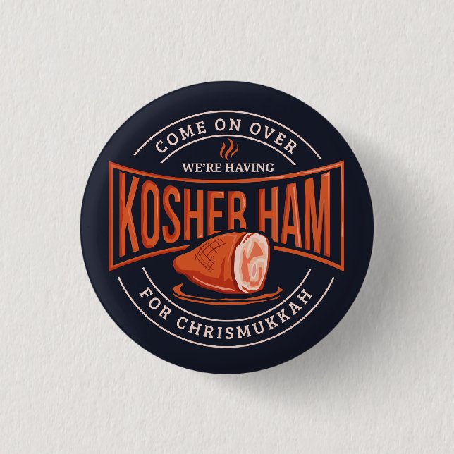 Kosher Ham för Chrismukkah Hanukkah Knapp (Framsida)