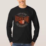 Kosher Ham för Noveltyn Chrismukah Hanukkah T Shirt<br><div class="desc">Fira Hanukkah med pridet och humor när du samlades med hela familjen. Den här festivalbilden ger en perfekt till helgdagarna.</div>