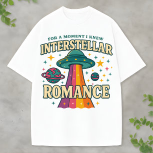 Kosmiskt Kärlek: Att avslöja UFO- och Rymdromansen T Shirt
