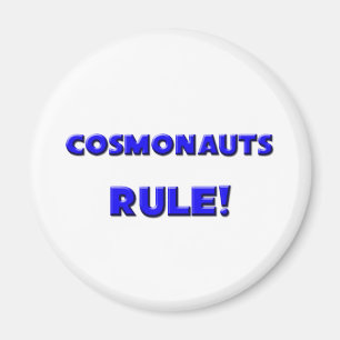 Kosmonaut härskar! magnet