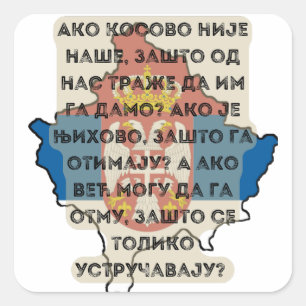 Kosovos Je Srbija-dekal Fyrkantigt Klistermärke