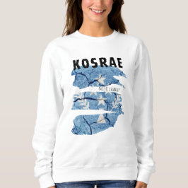 Kosrae Sweatshirt Kosraen T Shirt