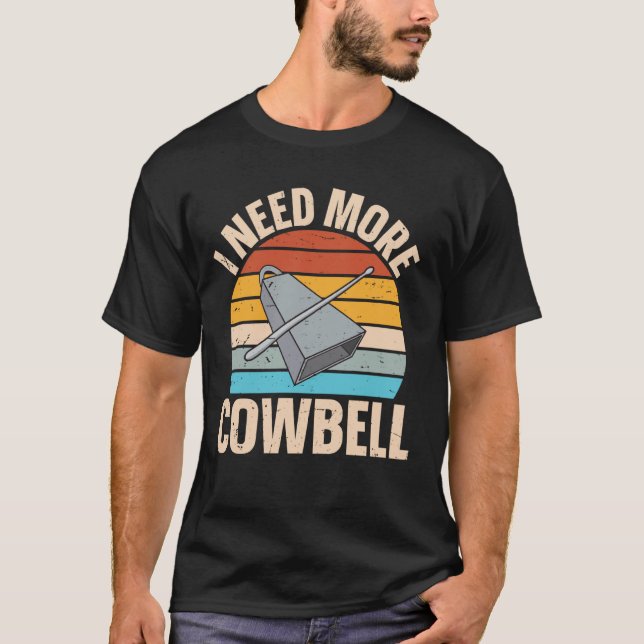 Kossläute - Jag behöver mer kossläute T Shirt (Framsida)