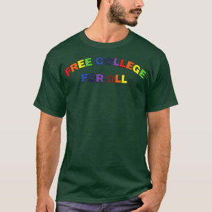 Kostnadsfri skola för all gratis utbildning t shirt