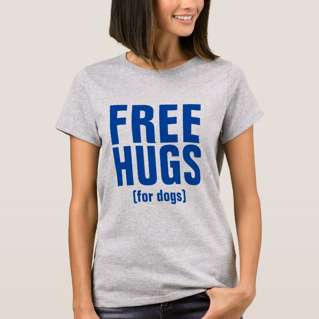 Kostnadsfria hakar för Hundar-funna textdesign Tee Shirt (Framsida)