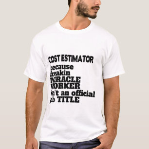 Kostnadsuppskattning T-Shirt Gift/Prestige, fet of