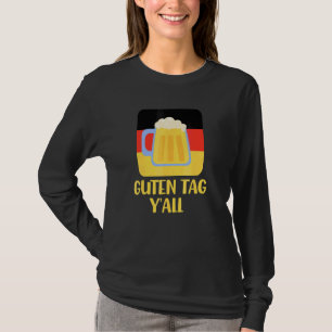 Kostym ölmugg Texas tyska flaggan Guten Tag Y'al T Shirt