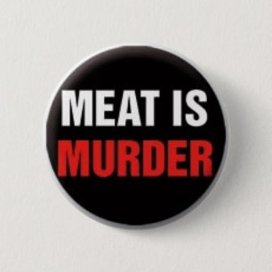 Kött är mord knapp