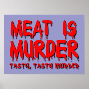 Kött är Mord Rolig Affisch Humor