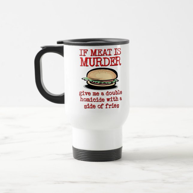 Kött är Mord Rolig Resemugg Humor (Vänster)