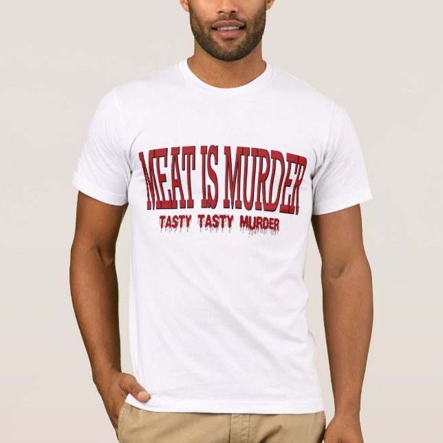 KÖTT ÄR MORD… TEE SHIRT (Framsida)