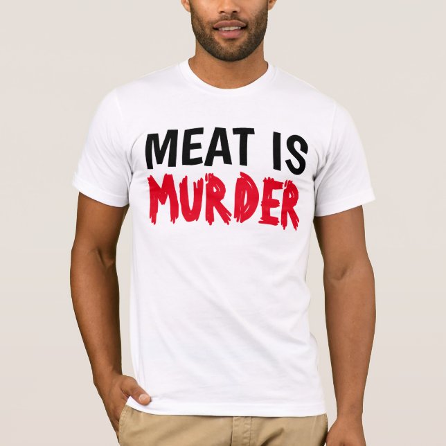 KÖTT ÄR MURDER T-shirts, Vegetarian Vegan T Shirt (Framsida)