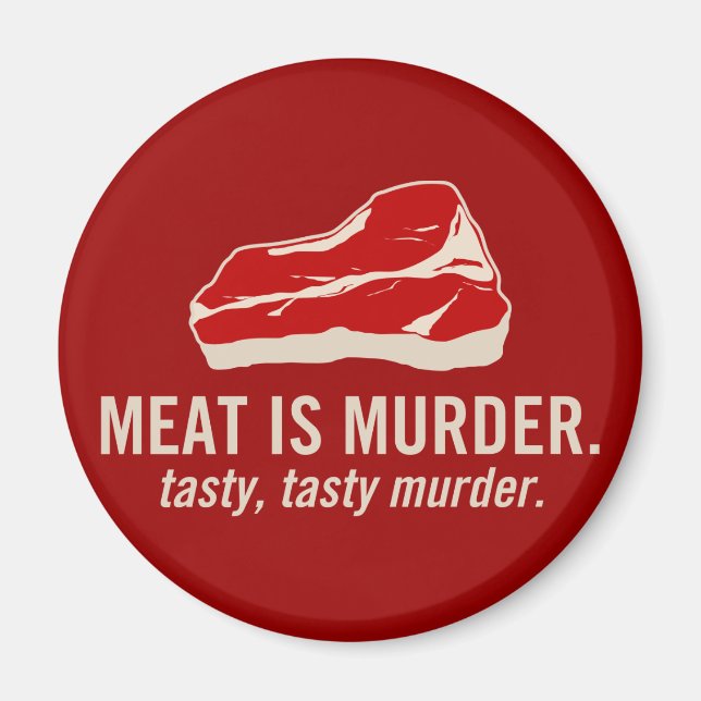 Kött är Murder, Tasty Murder Magnet (Framsidan)
