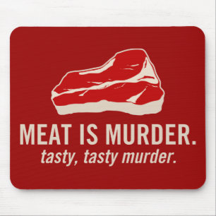Kött är Murder, Tasty Murder Musmatta