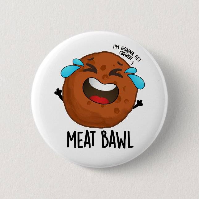 Kött-bawl Funny Meatball Pun Knapp (Framsida)