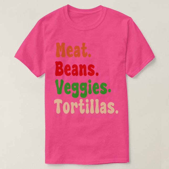 Kött Beans Veggies Tortillas font burrito ingredie T Shirt (Design framsida)