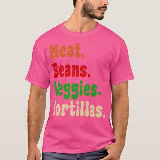 Kött Beans Veggies Tortillas font burrito ingredie T Shirt