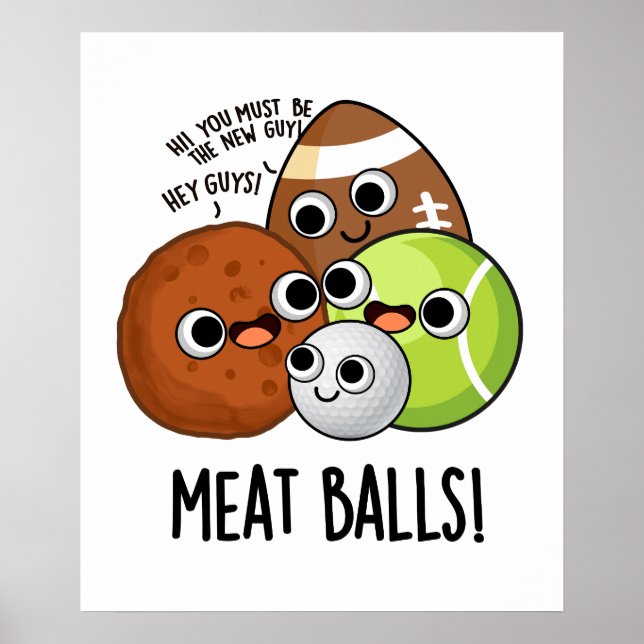Kött Bollar Funny Food Pun Poster (Framsidan)