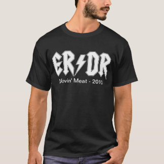 Kött för ER/DR "Movin" på mörk (M/W/C) T-shirt