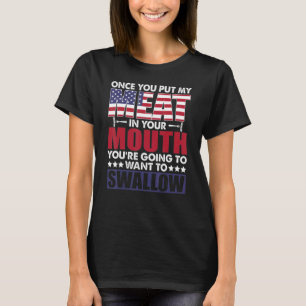 Kött i munnen du vill Svälja T Shirt