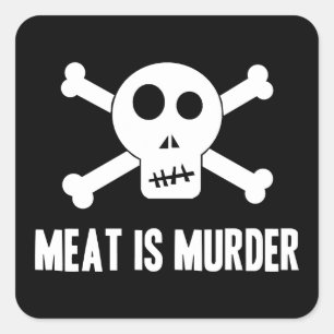 Kött is Murder Fyrkantigt Klistermärke