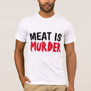 KÖTT IS MURDER T-shirts