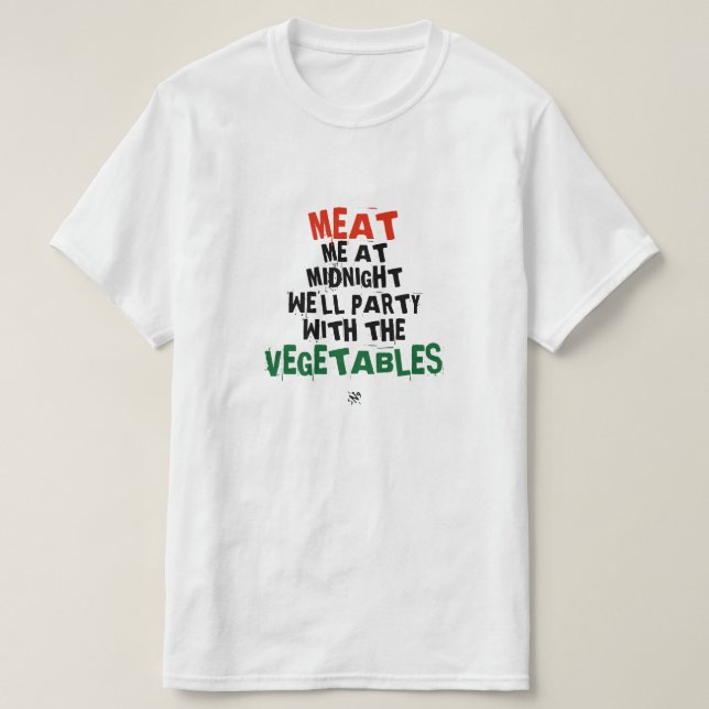 Kött me och grönsaker t shirt (Design framsida)