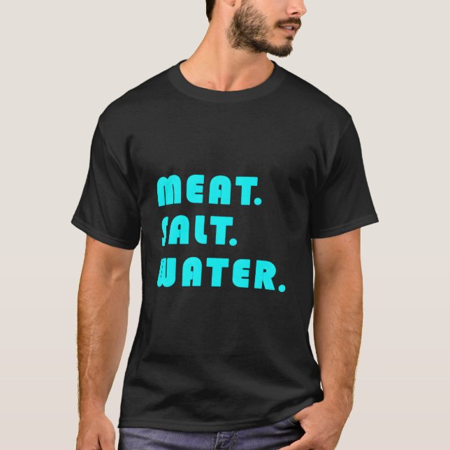 Kött Saltvatten T Shirt (Framsida)