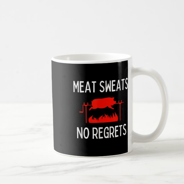 Kött Swets No beklagar Shirt Funny Gris Roast Bbq Kaffemugg (Höger)