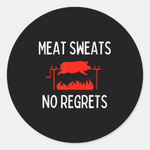 Kött Swets No beklagar Shirt Funny Gris Roast Bbq Runt Klistermärke
