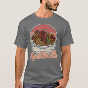 köttbullar spaghetti cuisine italien slaktchefs51 t shirt