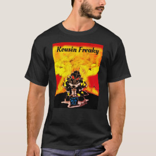 Kousin Freaky Nuclear T Shirt