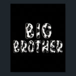 Kow Big Brother Birthday Family Matching Far D Poster<br><div class="desc">Cow Big Brother Birthday Familching Matching Fars dag Boy</div>