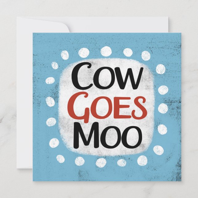 Kow Goes Moo-hälsningskort Kort (Framsida)