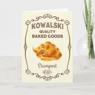 Kowalski Bakery - Erumpent Kort