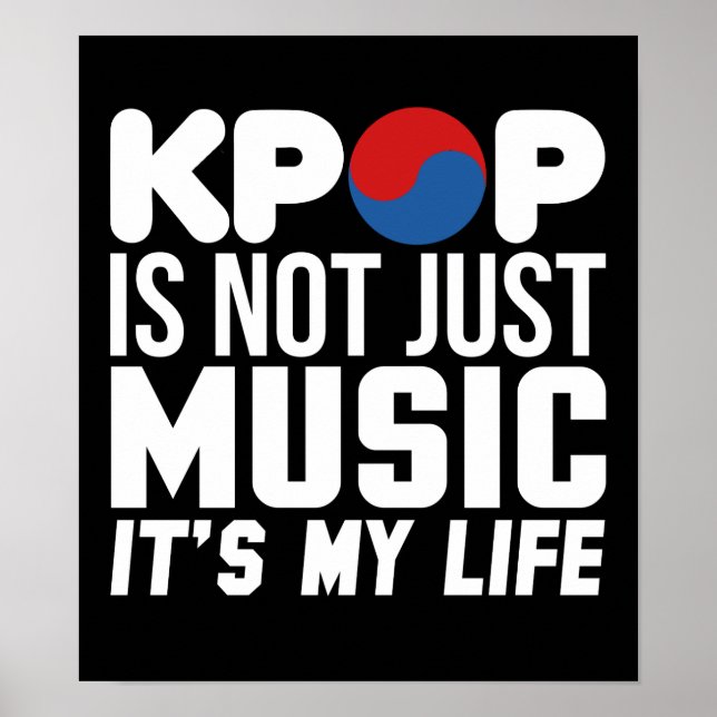 Kpop är My Life Music Slogan Graphics Poster (Framsidan)