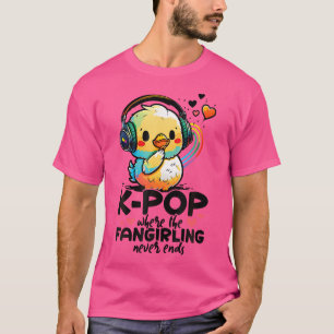 Kpop, där fläktningen aldrig slutar Anka K-pop mig T Shirt