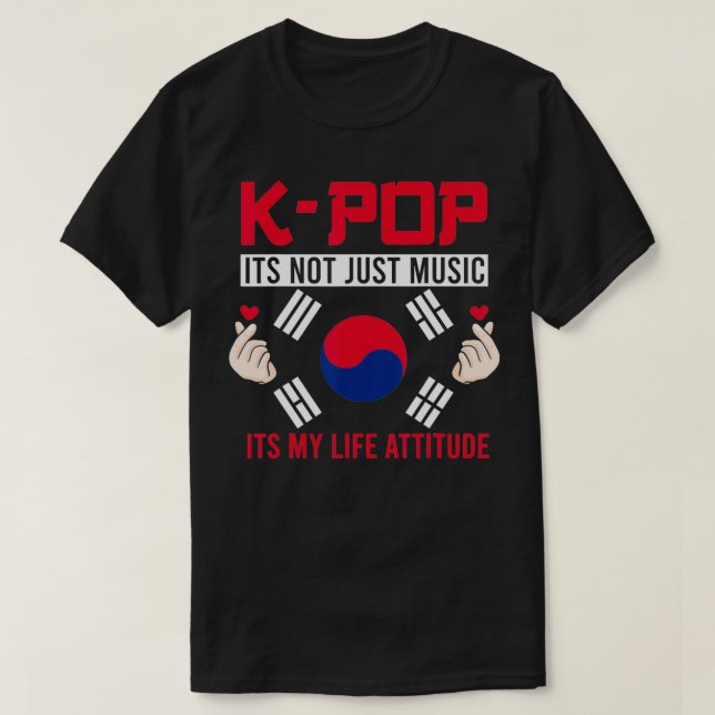 Kpop is not just music Kpop Merch Merchandise Gift T Shirt (Design framsida)