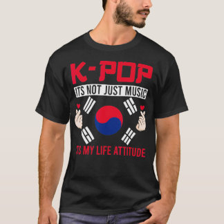 Kpop is not just music Kpop Merch Merchandise Gift T Shirt