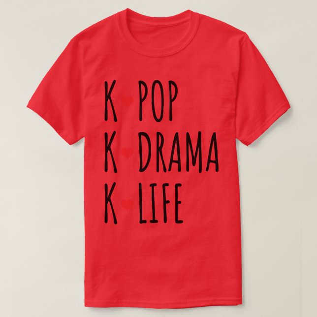 KPop KDrama KLife T Shirt (Design framsida)