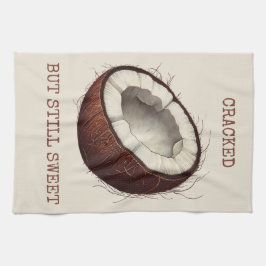 "Krackat men fortfarande sötat" Coconut Tea Towel Kökshandduk