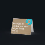 Kraft ännu ett år gammal Donut Funny Birthday Kort<br><div class="desc">Det här roliga kortet får dem att le ♥</div>