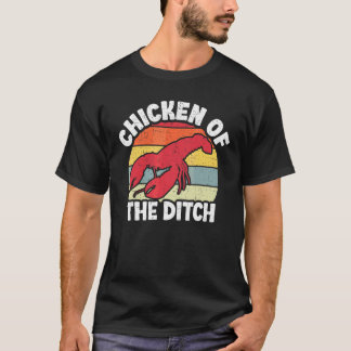 Kräft Kyckling Dike Retro Bayou Mullus Skaldjur T Shirt