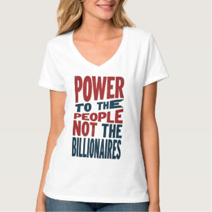 Kraft till folket, inte Riken - Protest Slogan T Shirt