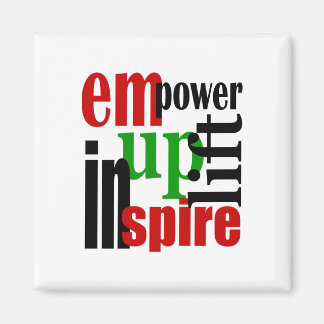 Kraft, Uplift, Inspire Magnet