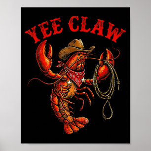 Kräftcowboy yee klo kräftor hummer män pojkar poster
