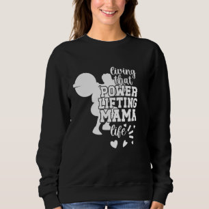 Kraftfull Mamma Life PowerLyftfull Mamma PowerLife T Shirt