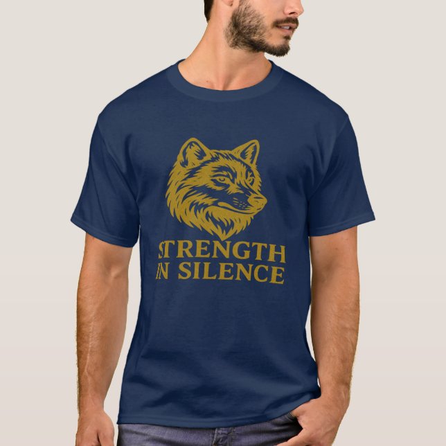 Kraftfull "Styrka i tystnad"-varg T-Shirt (Framsida)